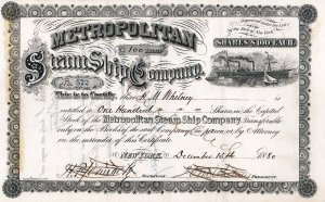 Metropolitan Steam Ship Company - Historische Aktie von 1880, ausgestellt auf und als Präsident original unterschrieben von H. M. Whitney. Als der vermeintliche Multimillionär 1923 im Alter von 84 Jahren starb hinterließ er laut The New York Times 1221 Dollars. Die Reederei war 75 Jahre lang eine der wichtigsten Transportverbindungen zwischen New York City und Boston.